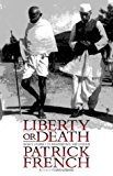 Book Liberty or Death: India's Journey to Independence and Division free