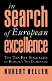 Book In search of European excellence: The 10 key strategies of Europe's top companies free