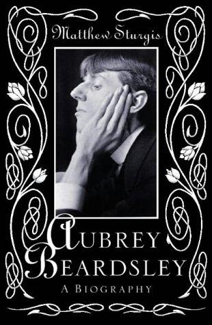 Book Aubrey Beardsley : A Biography free