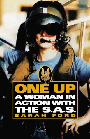 Book One Up: A Woman in Action with the SAS: A Woman in the SAS free