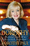 Book Dorothy: Revelations of a Rejected Soprano free