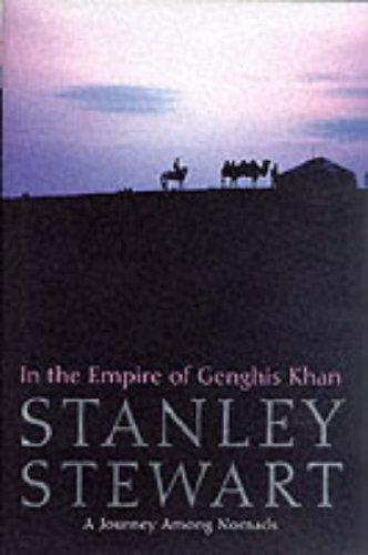 Book In the Empire of Genghis Khan: A Journey Among Nomads free