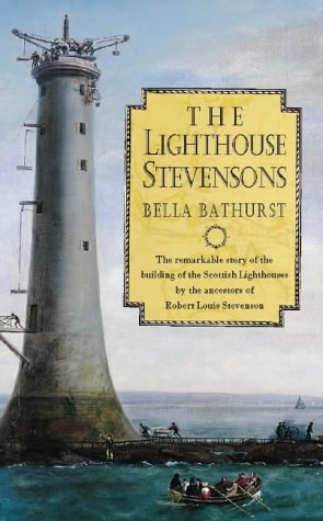 Book The Lighthouse Stevensons: The Extraordinary Story of the Building of the Scottish Lighthouses By the Ancestors of Robert Louis Stevenson free