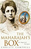 Book The Maharajah's Box: An Imperial Intrigue free
