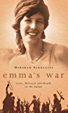 Book Emma's War : Love, Betrayal and Death in the Sudan free