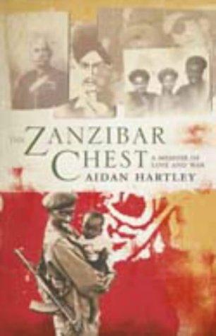 Book The Zanzibar Chest: A Memoir of Love and War free