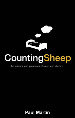 Book Counting Sheep: The science and pleasures of sleep and dreams free
