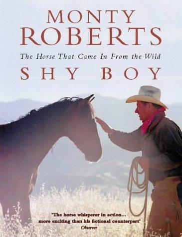 Book Shy Boy: The Horse Who Came in from the Wild free