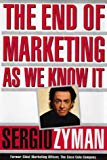 Book The End of Marketing As We Know It free