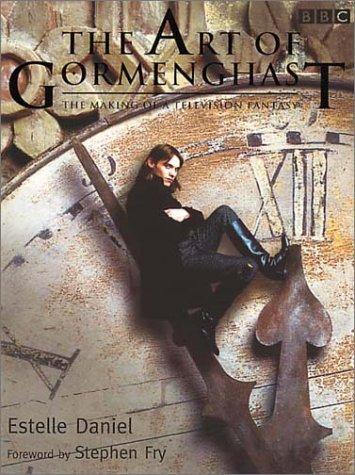 Book The Art of Gormenghast: The Making of a Television Fantasy free