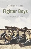 Book Fighter Boys: The Battle of Britain, 1940 free