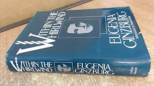 Book Within the Whirlwind / Eugenia Ginzburg ; Translated by Ian Boland ; Introduction by Heinrich Böll free