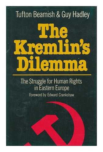 Book THE KREMLIN'S DILEMMA: The Struggle for Human Rights in Eastern Europe free