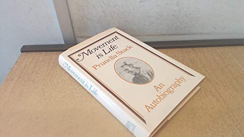 Book Movement is life: The autobiography of Prunella Stack free