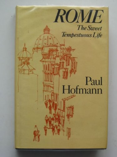 Book Rome: The Sweet Tempestuous Life free