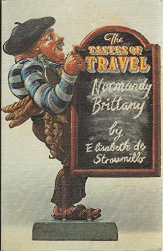 Book The tastes of travel: Normandy, Brittany free