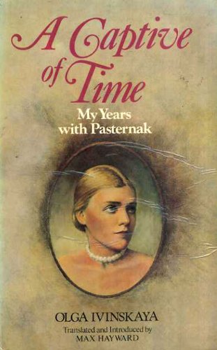 Book A Captive of Time: My Years with Pasternak free