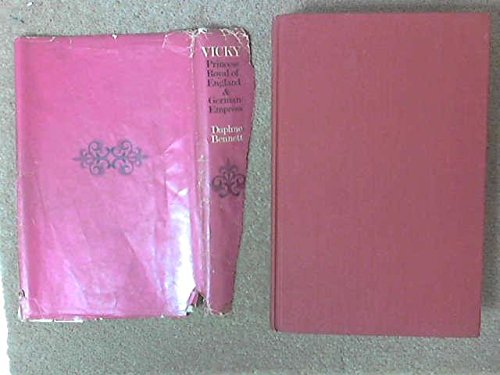 Book Vicky: Princess Royal of England and German Empress free