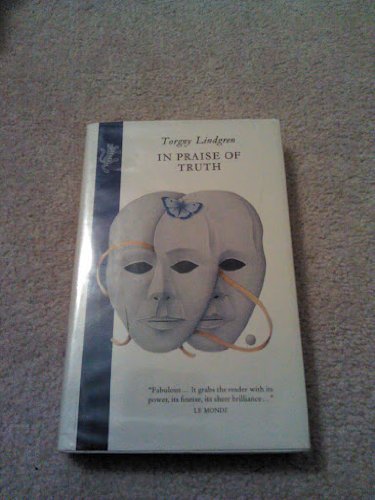 Book In Praise of Truth: The Personal Account of Theodore Marklund, Picture-Framer free