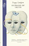 Book In Praise of Truth: The Personal Account of Theodore Marklund, Picture-Framer free