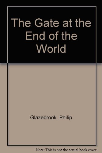 Book The Gate at the End of the World free Book The Gate at the End of the World free