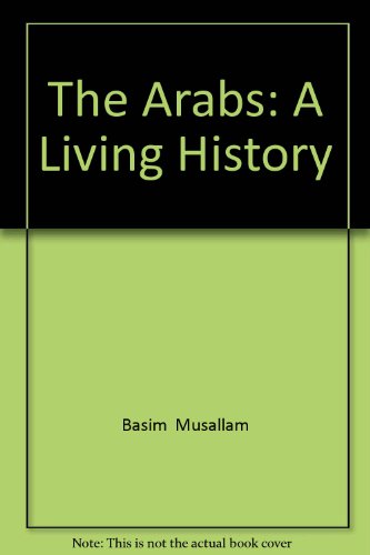 Book The Arabs: A Living History free