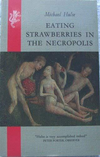 Book Eating Strawberries In The Necropolis free