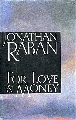 Book For love & money: Writing, reading, travelling, 1969-1987 free