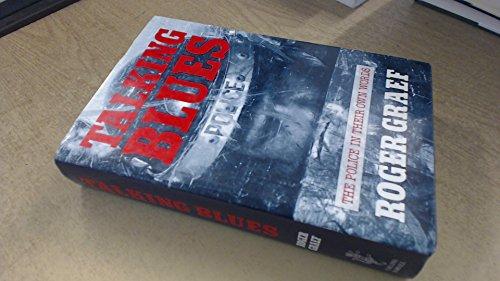 Book Talking blues: The police in their own words free