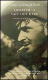 Book Quartered Safe Out Here: A Recollection of the War in Burma free