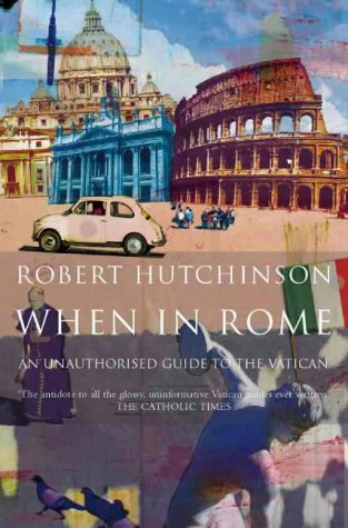 Book When in Rome: A Journal of Life in the Vatican City free