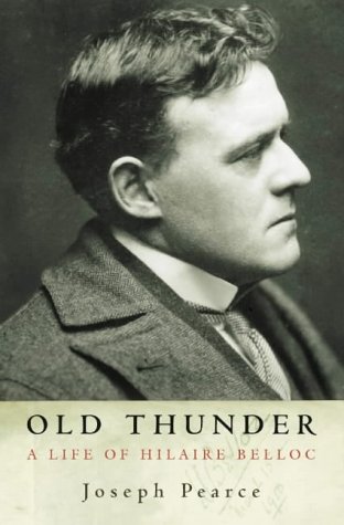 Book Old Thunder : A Life of Hilaire Belloc free