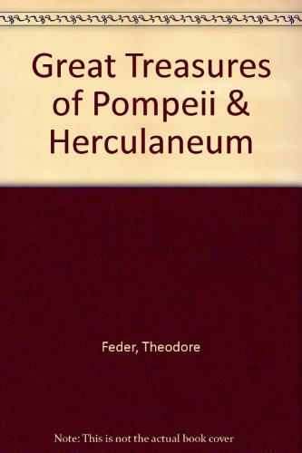 Book Great Treasures Of Pompeii & Herculaneum free Book Great Treasures Of Pompeii & Herculaneum free