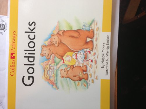 Book Collins Pathways Big Book Stage 1 Set B: Goldilocks (collins Pathways) free