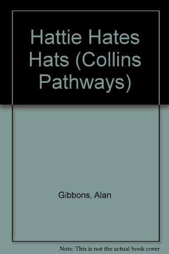 Book Collins Pathways Stage 3 Set B: Hattie Hates Hats (Collins Pathways) free