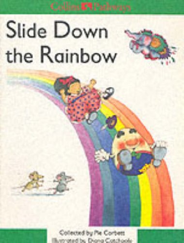 Book Collins Pathways: Slide Down the Rainbow (Collins Pathways) free