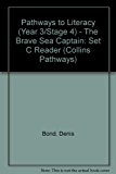 Book Collins Pathways Stage 4 Set C: the Brave Sea Captain (Collins Pathways) free