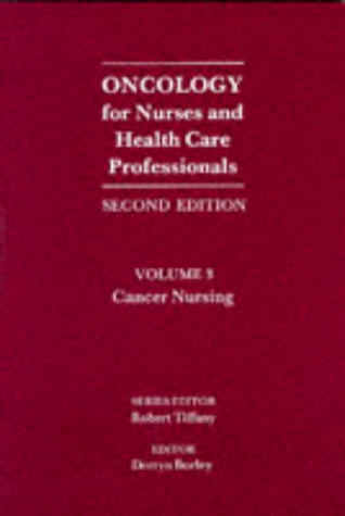 Book Oncology For Nurses And Health Care Professionals (v. 3) free