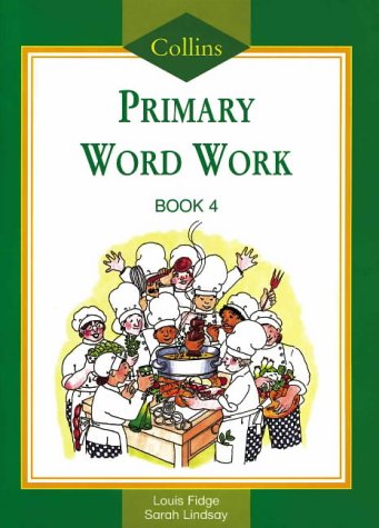 Book Collins Primary Word Work: Pupil Book 4 (Collins Primary Word Book) (Bk. 4) free