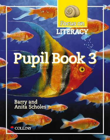 Book Focus on Literacy Pupil Textbook (Bk.3) free