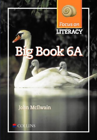 Book Focus on Literacy: Big Book 6A (Focus on Literacy) free