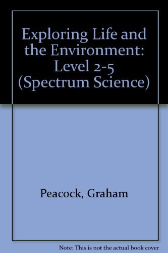 Book Spectrum Science: Key Stage 2: Exploring Life and the Environment: For the National Curriculum Levels 2-5 (Spectrum Science) free