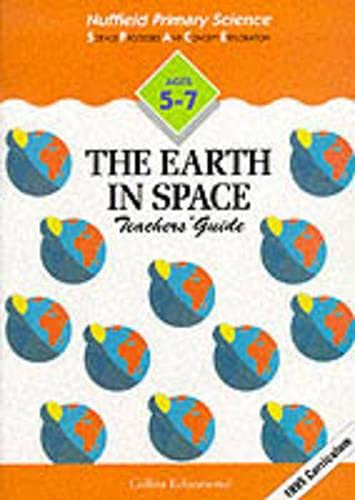 Book Nuffield Science: Key Stage 1: the Earth in Space: Teacher's Guide free