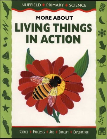 Book Nuffield Science and Literacy Big Book 6: More About Living Things in Action (Nuffield Primary Science - Science and Literacy) free