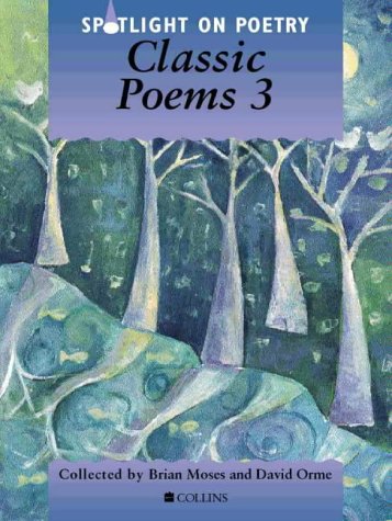 Book Spotlight on Poetry: Classic Poems (Spotlight on Poetry) free Book Spotlight on Poetry: Classic Poems (Spotlight on Poetry) free