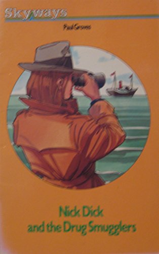 Book Nick Dick and the Drug Smugglers free