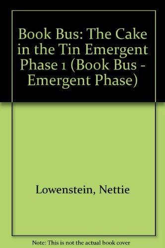 Book The Cake in the Tin (Collins Book Bus - the Emergent Phase) free