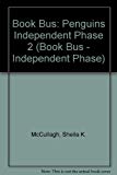 Book Book Bus: Penguins Independent Phase 2 (Book Bus - Independent Phase) free
