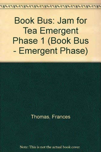 Book Jam for Tea (Collins Book Bus - the Emergent Phase) free