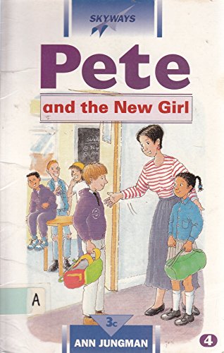 Book Pete & the New Girl (Skyways, 4)) free